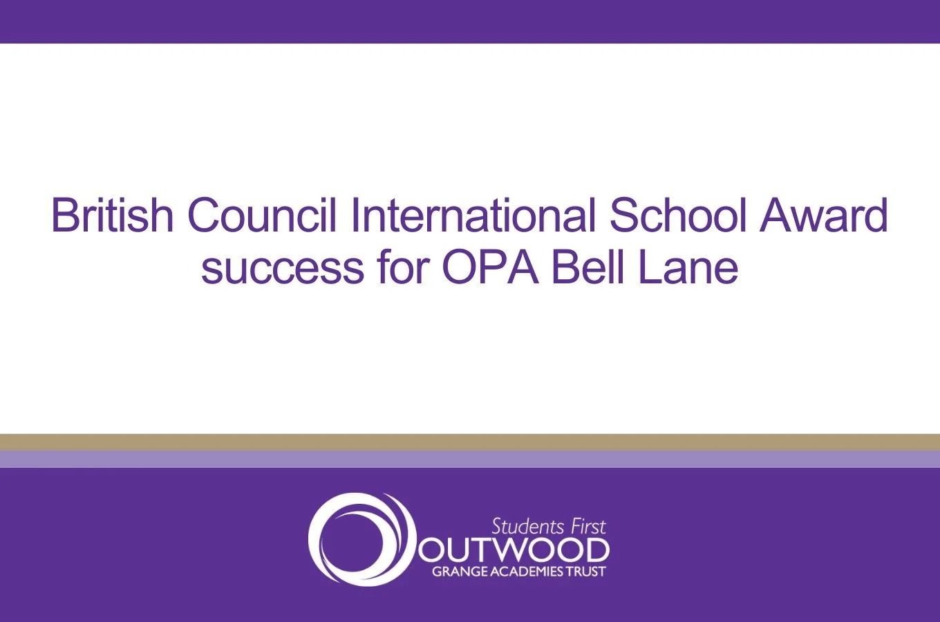 British Council International School Award success for Outwood Primary Academy Bell Lane