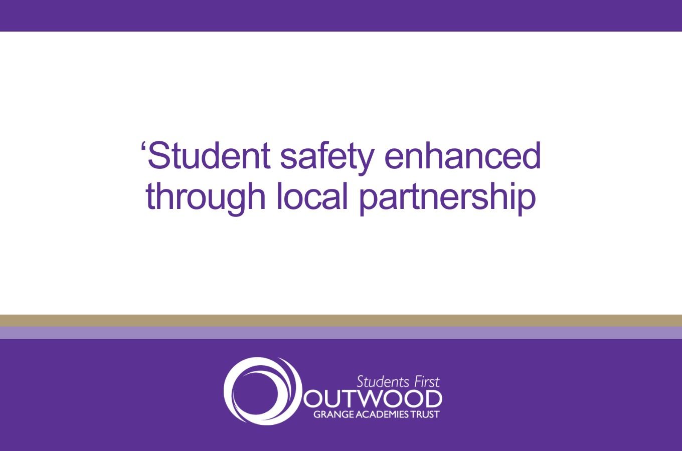 Student safety enhanced through local partnership