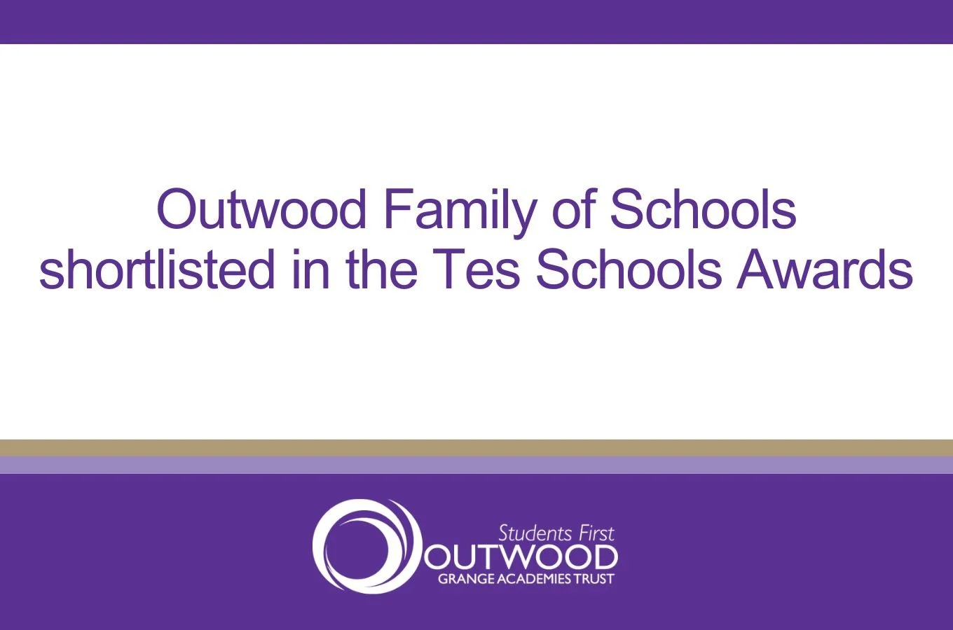 Outwood Family of Schools shortlisted in the Tes Schools Awards