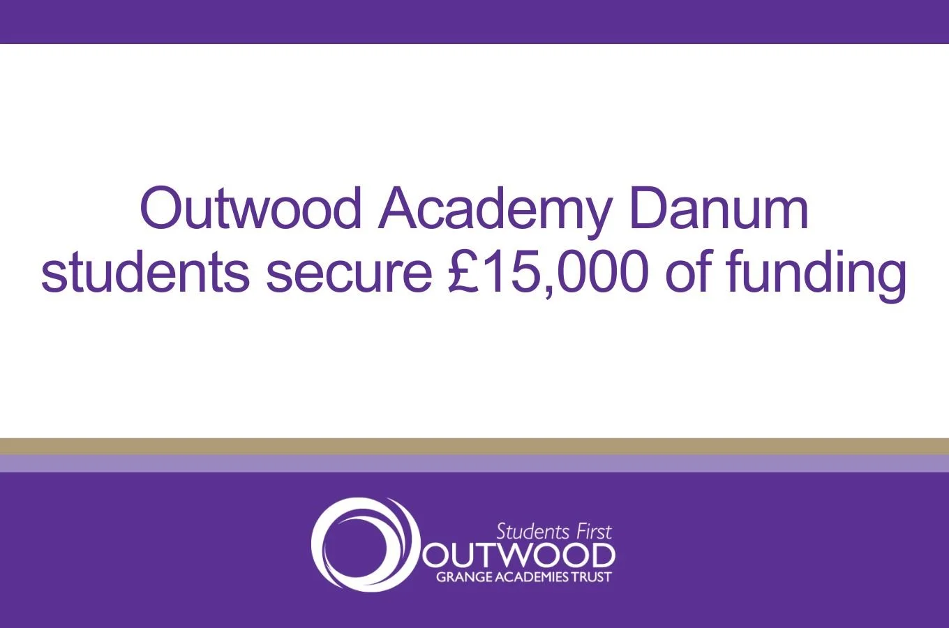 Outwood Academy Danum students secure £15,000 of funding