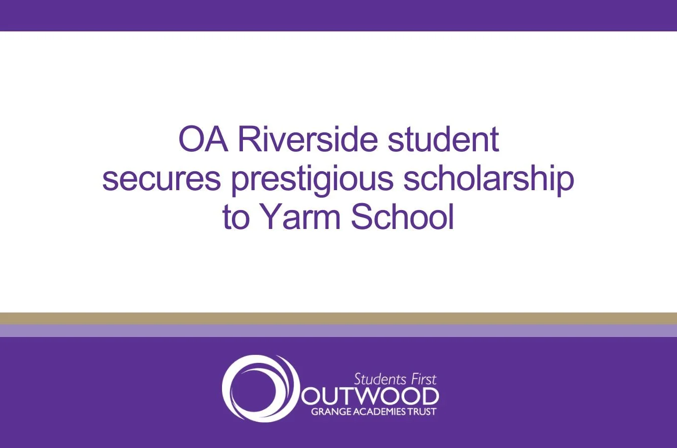Outwood Academy Riverside student secures prestigious scholarship to Yarm School