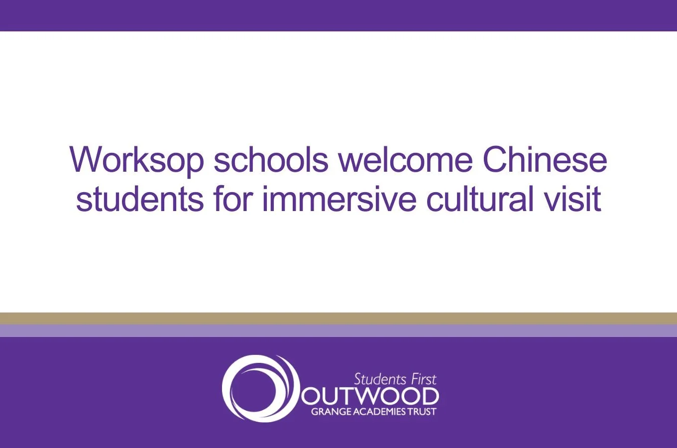 Worksop schools welcome Chinese students for immersive cultural visit