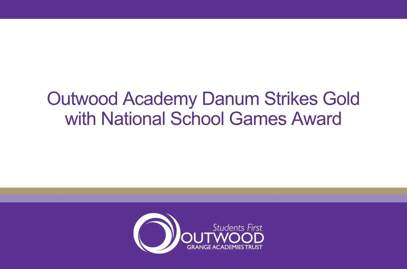 Outwood Academy Danum Strikes Gold with National School Games Award