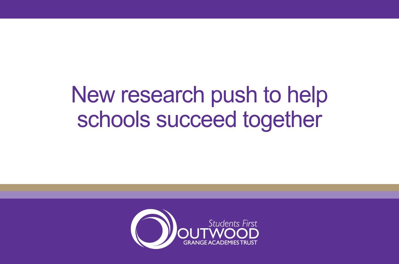 New research push to help schools succeed together