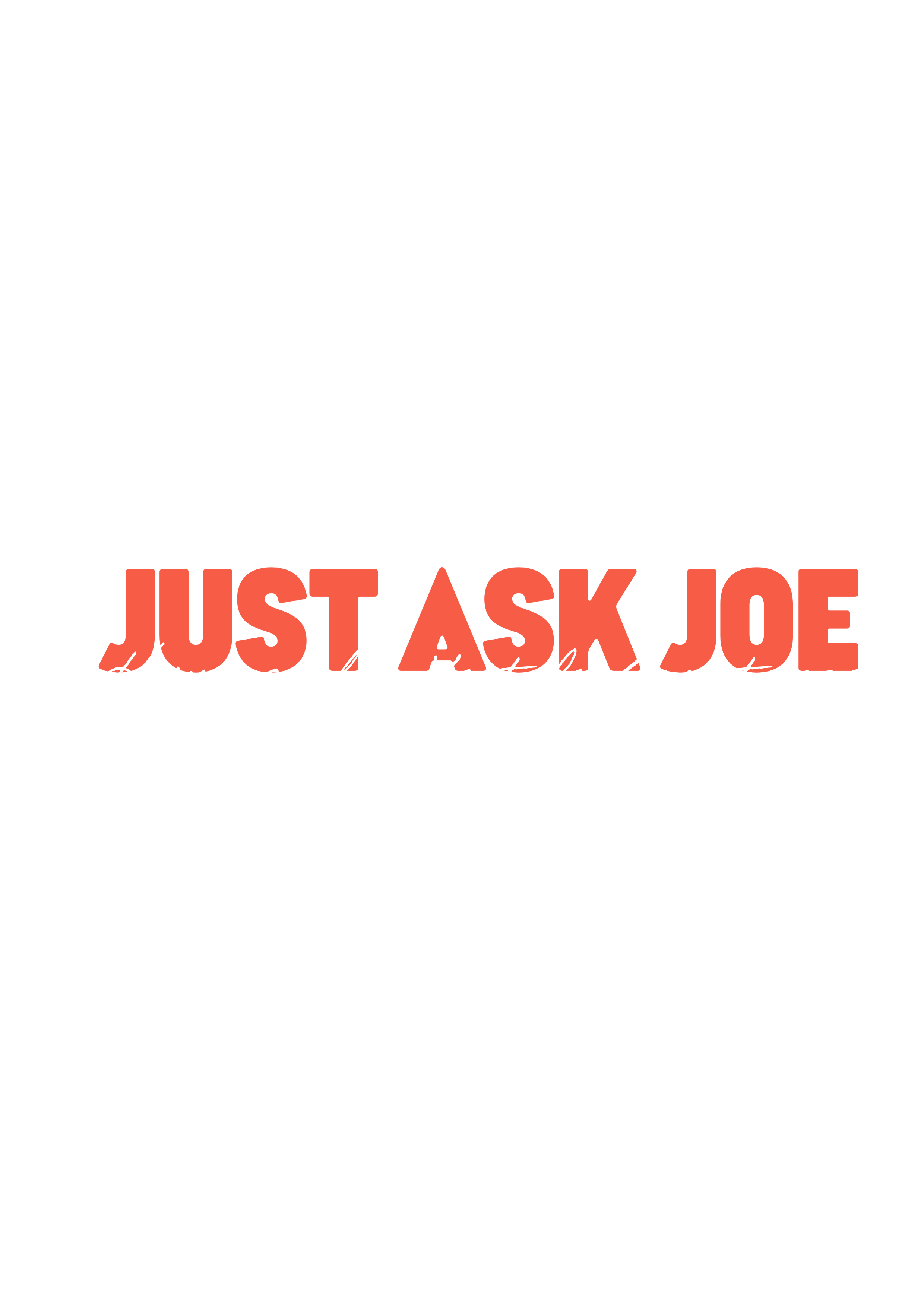 Logo for Just Ask Joe, Home and Lifestyle Assistance, with the text in bold red and cursive white on a black background.