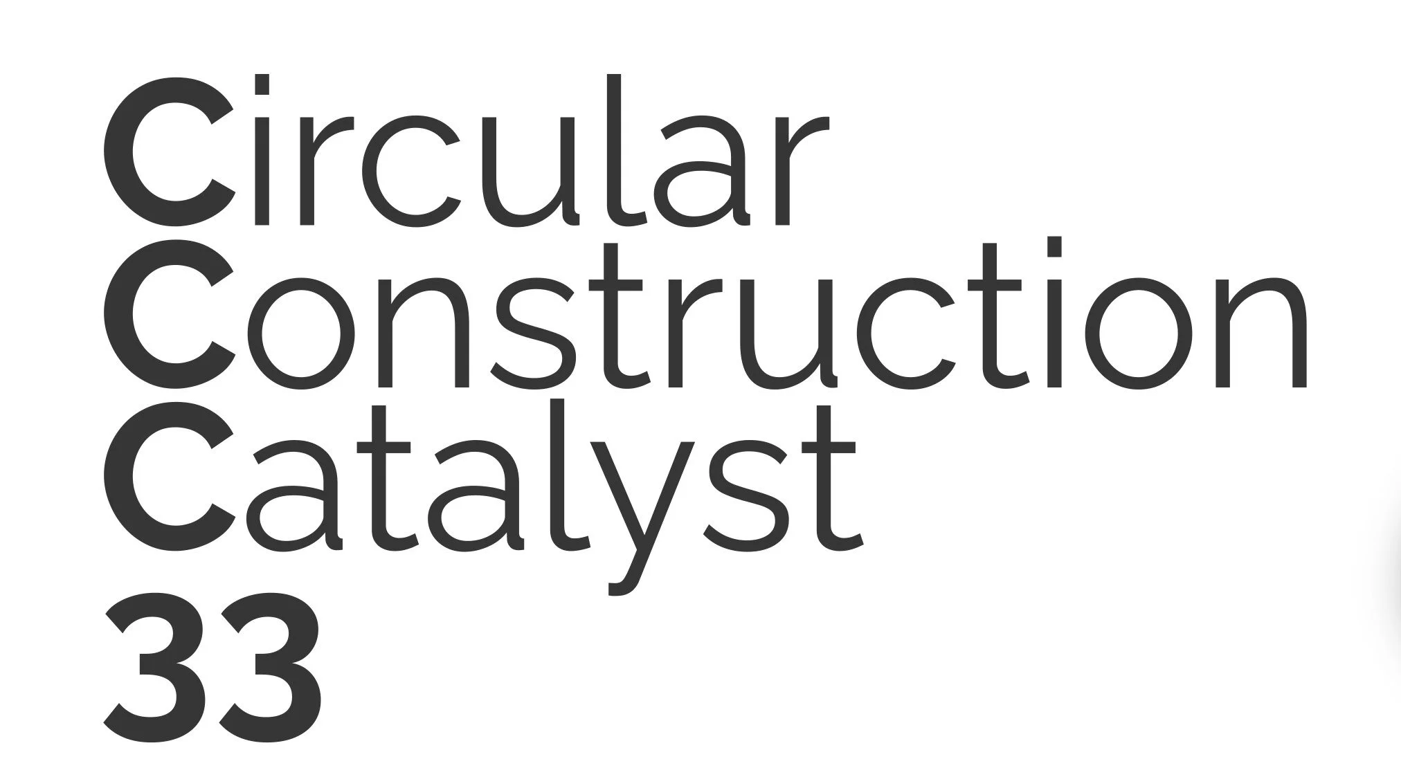 Ein Wortwolke mit Begriffen wie 'Circular', 'Construction', 'Catalyst' und '33' in schwarzen Buchstaben auf weißem Hintergrund.