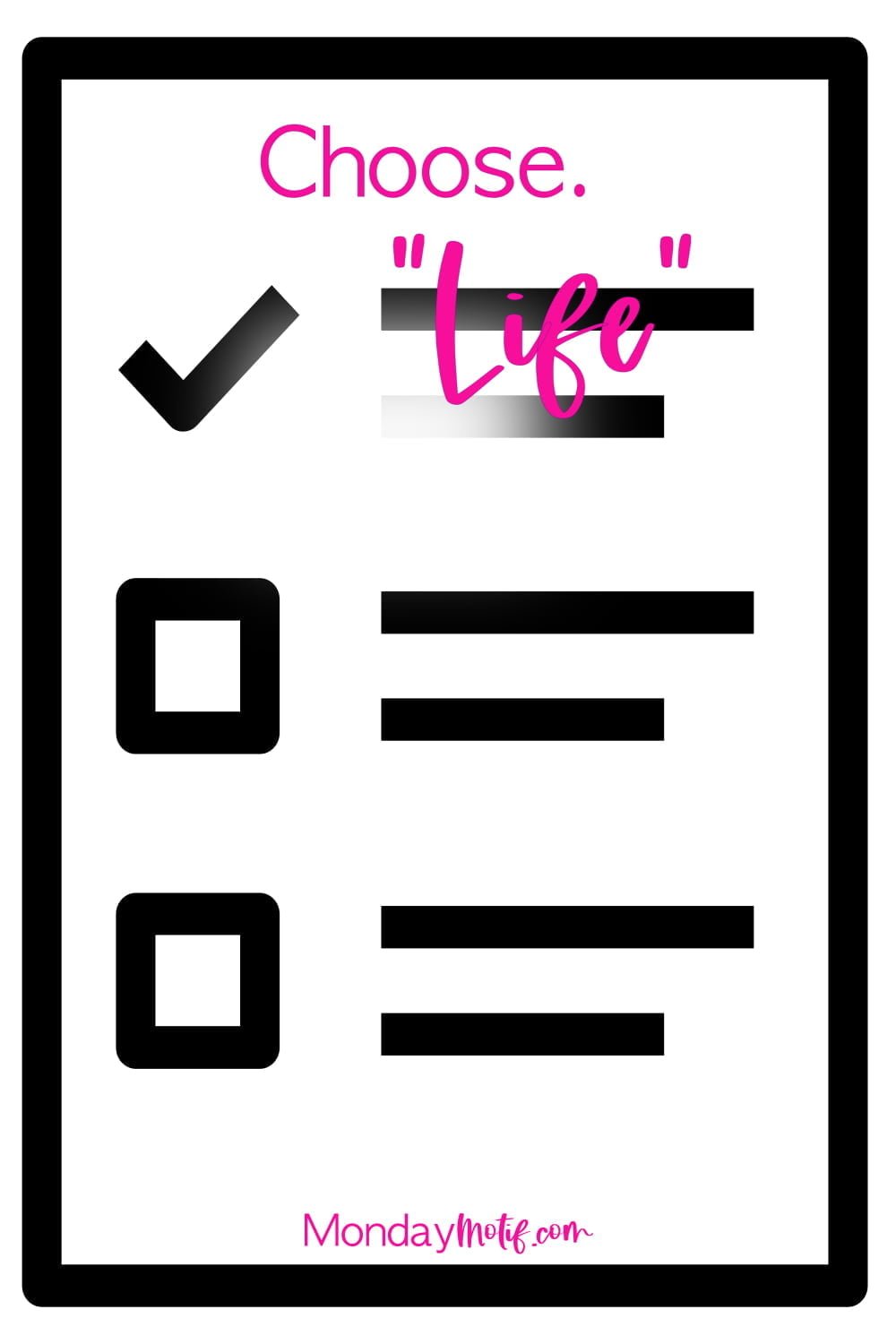 Be Choosy: Practical Ways to Choose Life