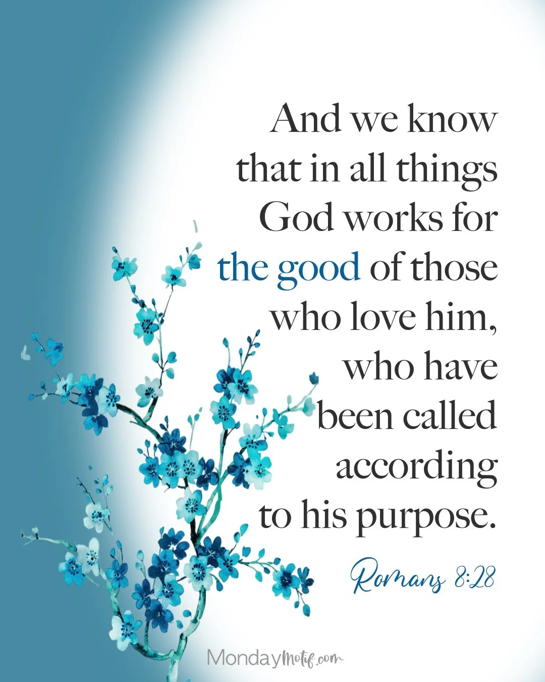 romans 8:28 Bible verse aesthetic for a devotional on a prayer for peace