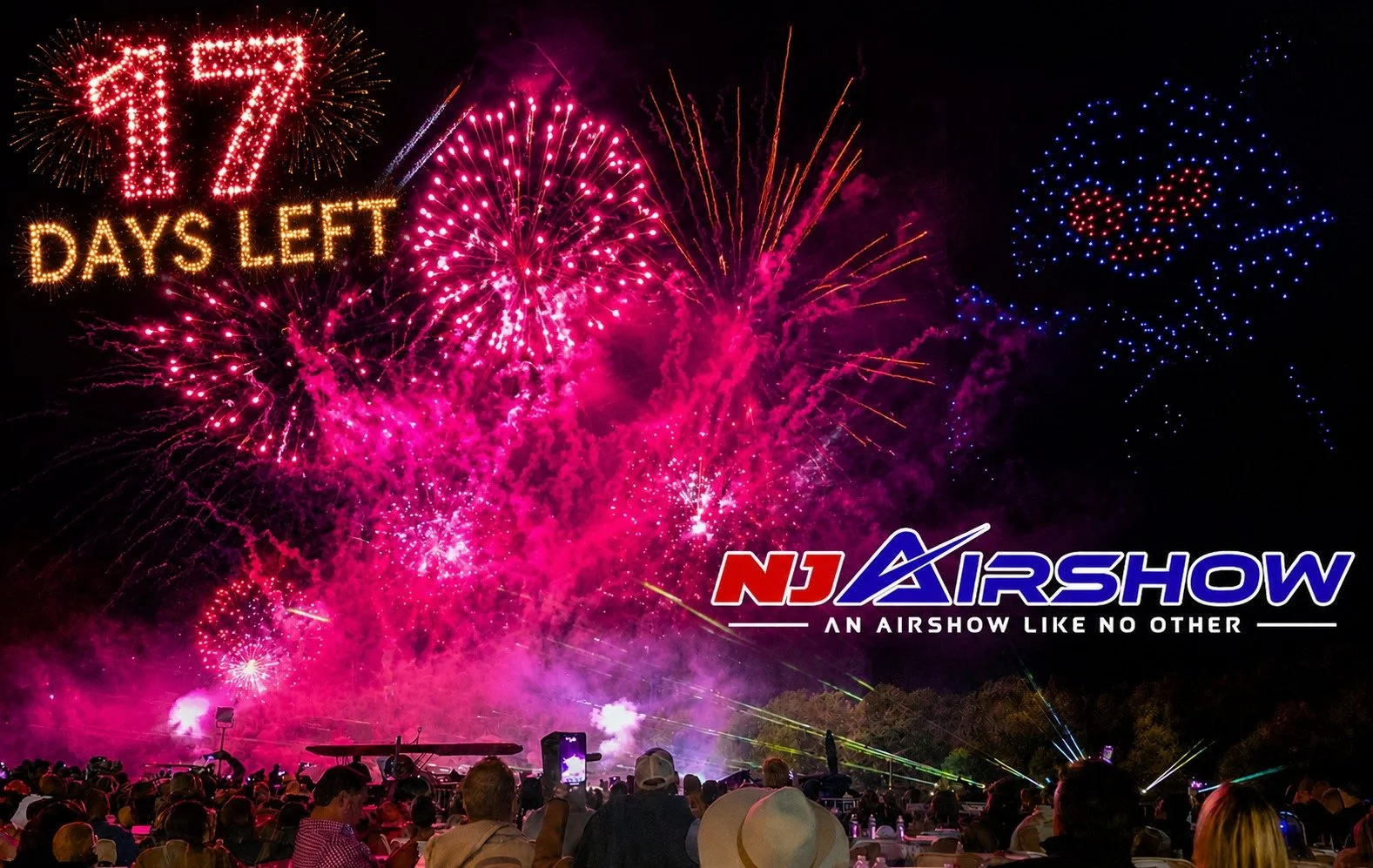 ⏳ 17 Days Until the NJ Airshow ⏳

In just 17 days, the skies over New Jersey will come alive with a fully integrated finale featuring drones, fireworks, lasers, fireballs, and GhostWriter flying between the action.

📅 June 19&ndash;21, 2026 &bull; F