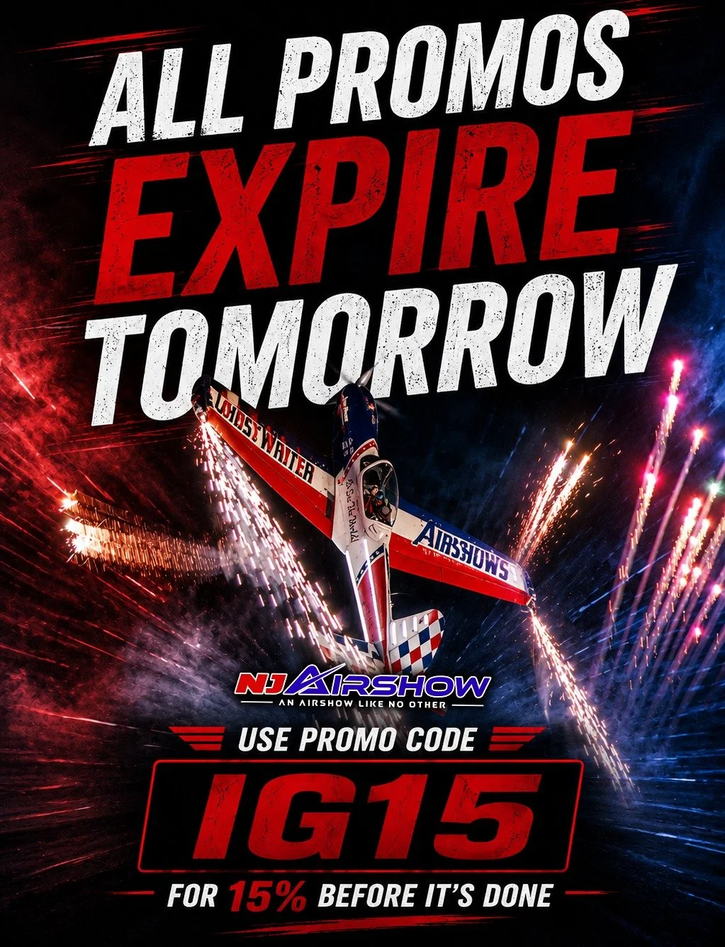 🚨ALL PROMOS &amp; DISCOUNTS END TOMORROW!

This is your last chance to save on NJ Airshow tickets before all promotional pricing expires.

🎟️ Use promo code IG15 for 15% OFF tickets
📍 West Milford, NJ
June 19&ndash;21, 2026 &bull; Father's Day Wee
