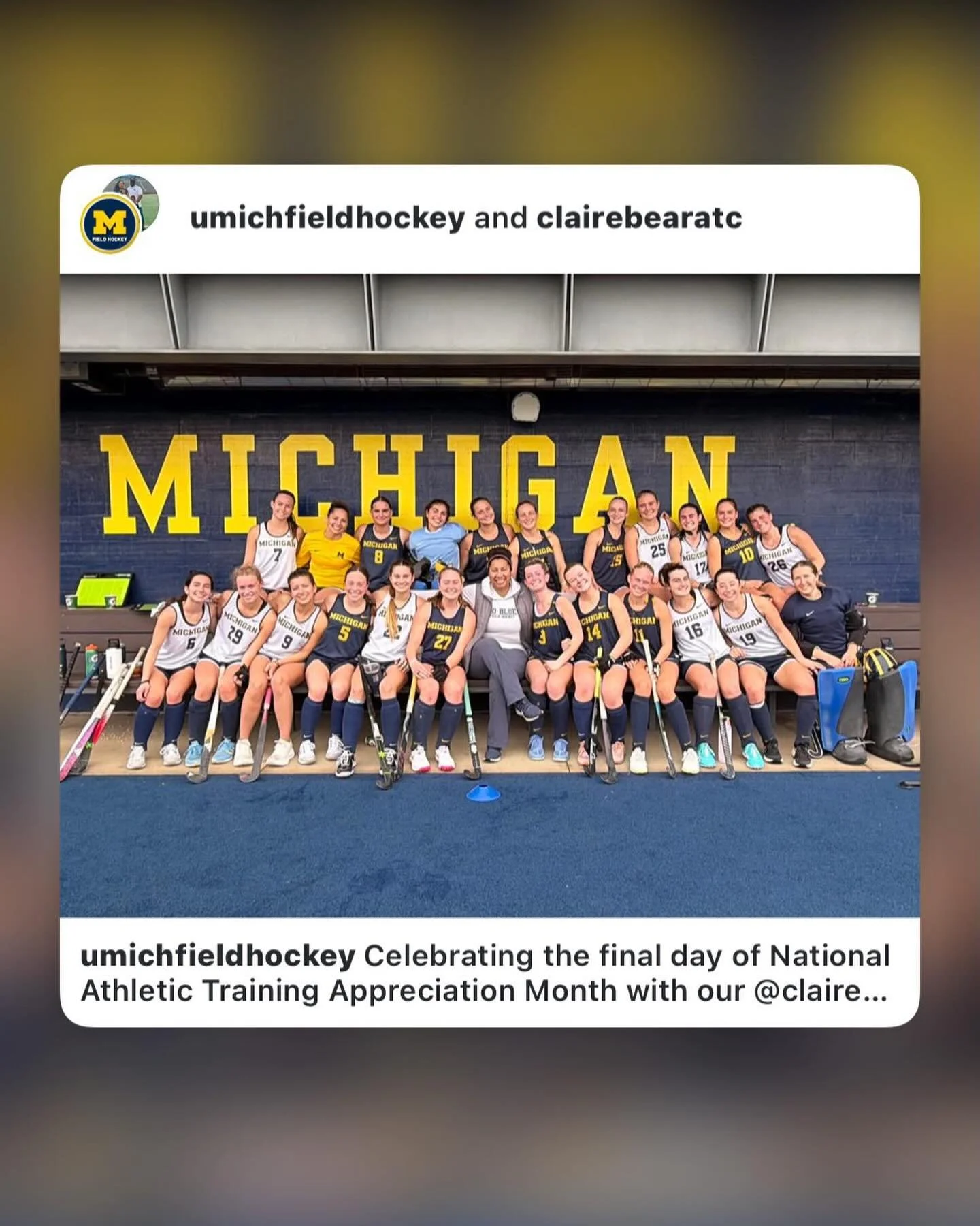 The @umichfieldhockey fa〽️ily is truly one of a kind. I am one lucky athletic trainer. #NATM2026 #CareYouCanCountOn #MrsClutchVA
