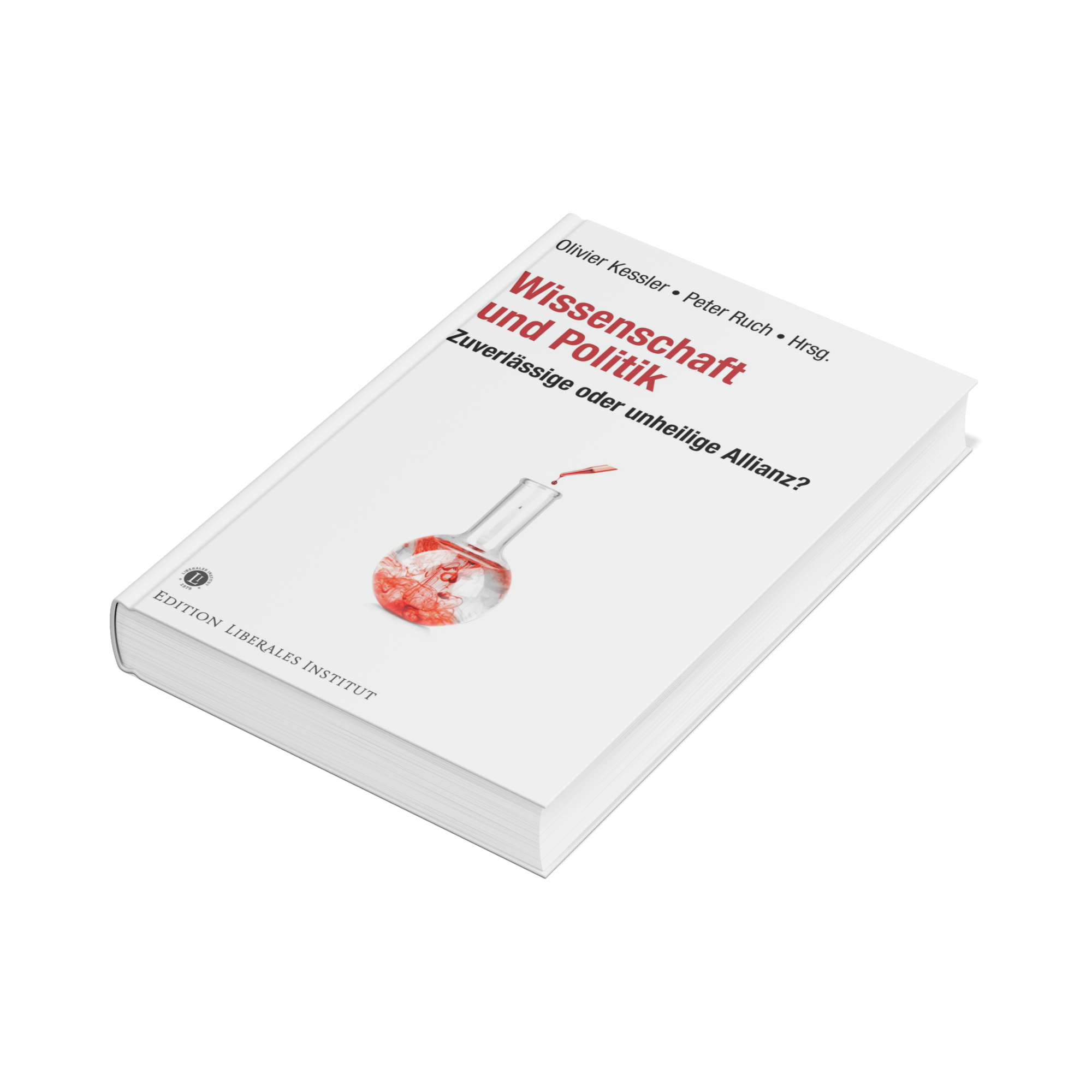 Buch mit dem Titel: „Wissenschaft und Politik: Zuverlässige oder unheilige Allianz?“ – mit einem Beitrag von Andreas Tiedtke