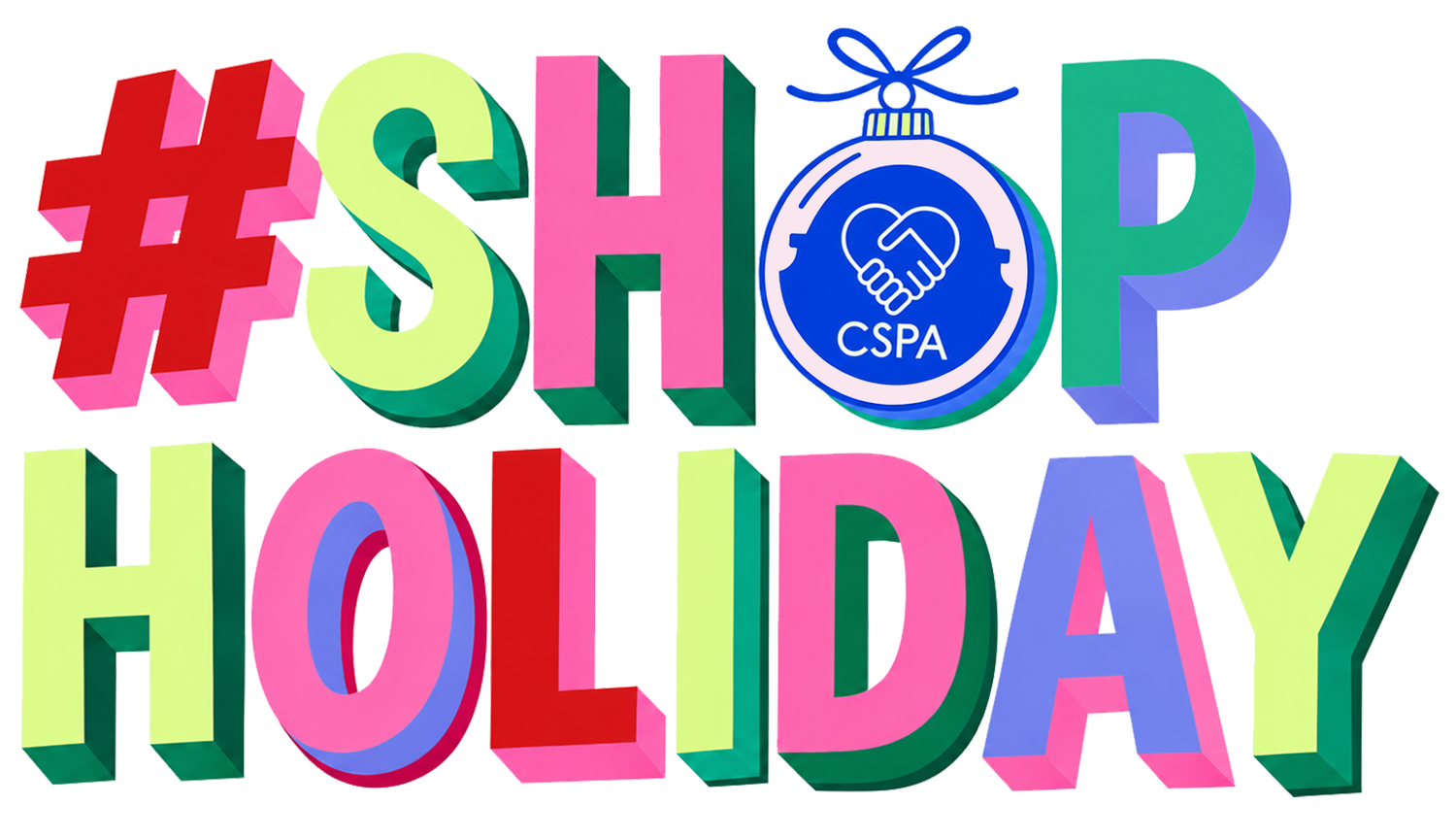 CSPA #SHOP HOLIDAY