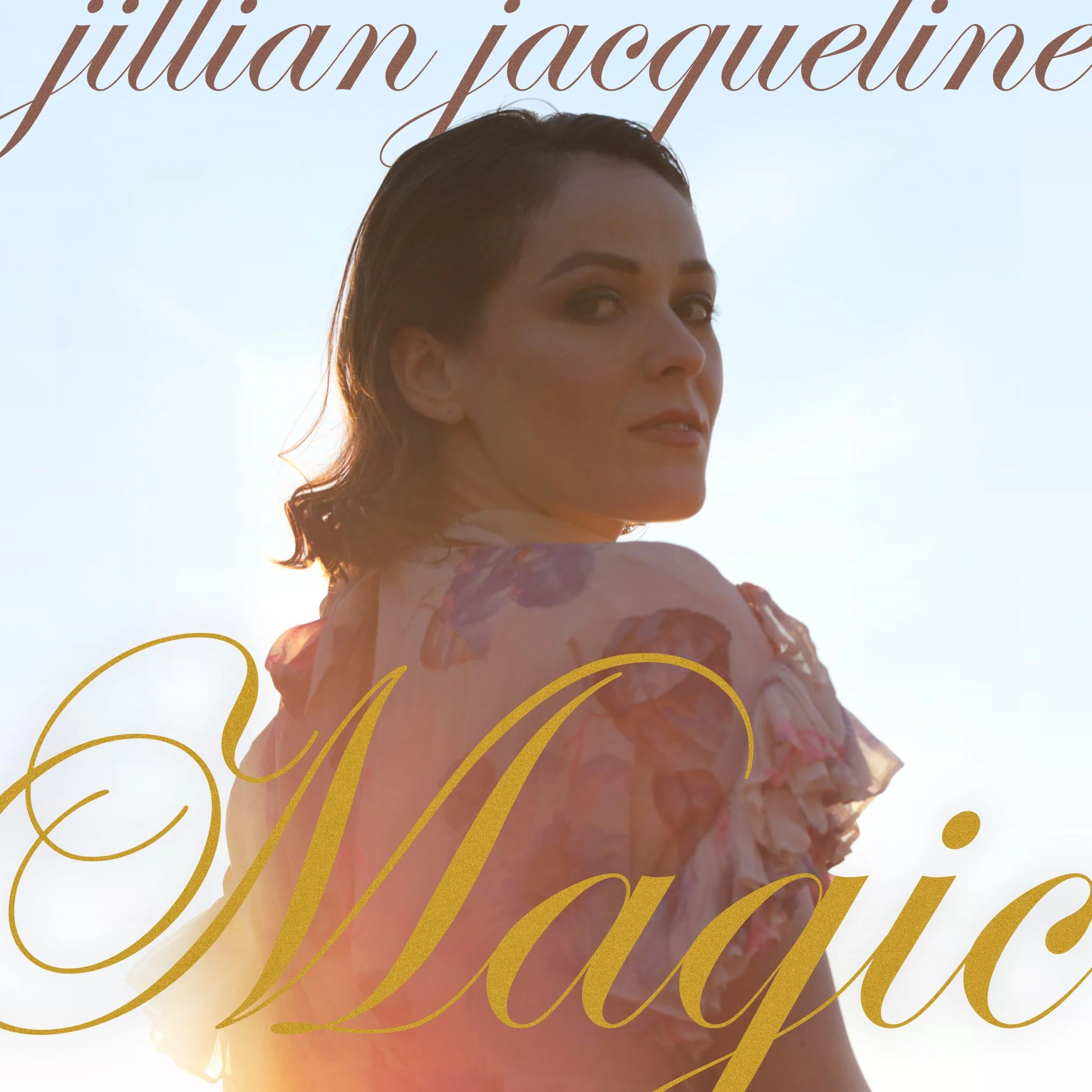Jillian Jacqueline – Magic