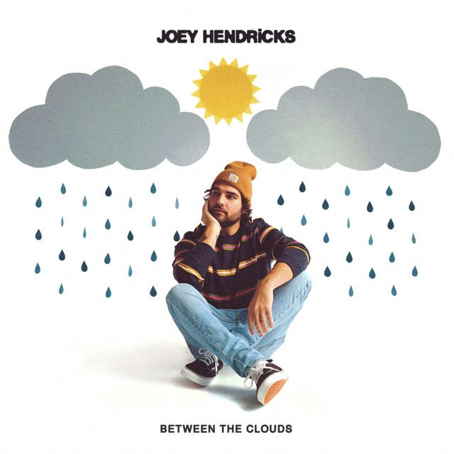 Joey Hendricks – Between The Clouds EP