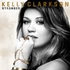 Kelly Clarkson – Stronger 