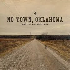 Cole Phillips - No Town, Oklahoma