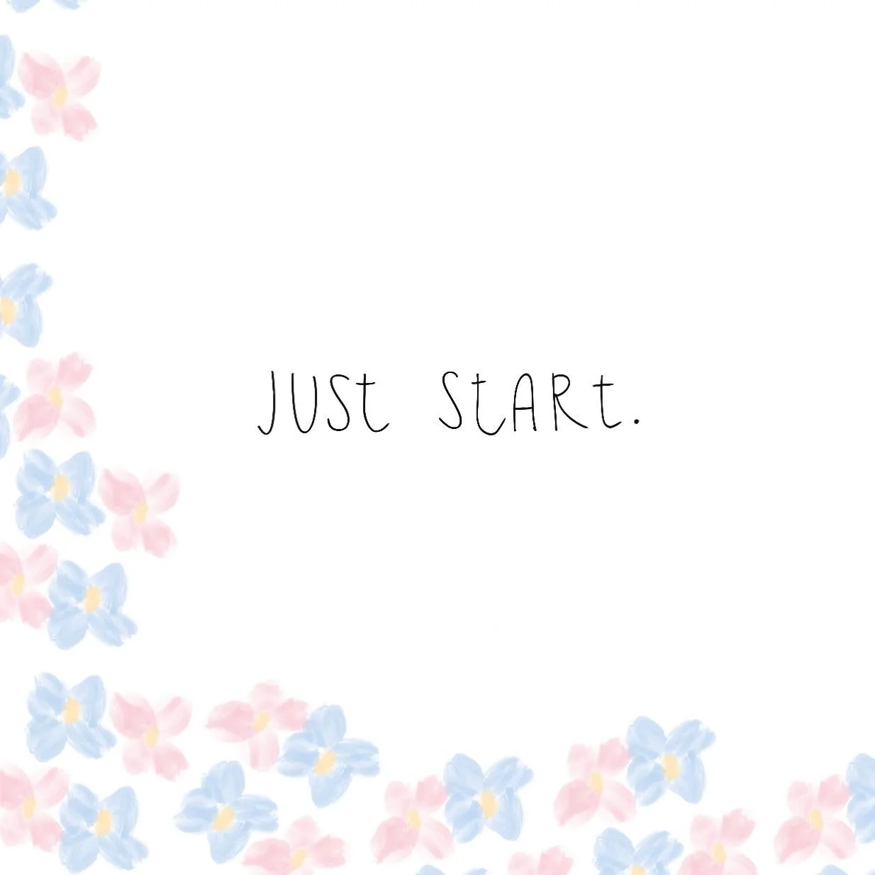 Your dreams don&rsquo;t move until you do. Start small, start messy&mdash; just start. #start #yougotthis #happyfriday #write #illustrate #messy #beautifulimperfection