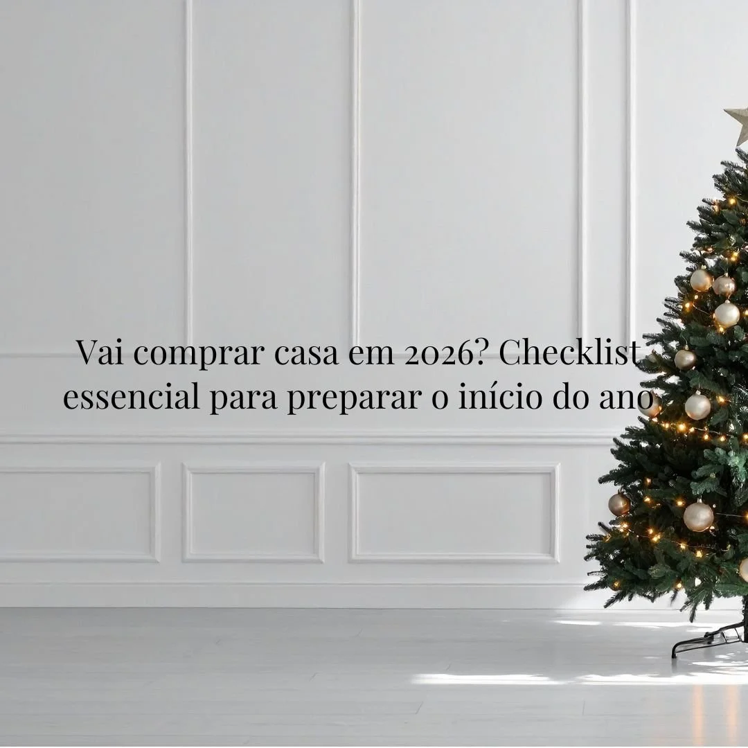 Checklist de início de ano para quem quer comprar casa em 2026