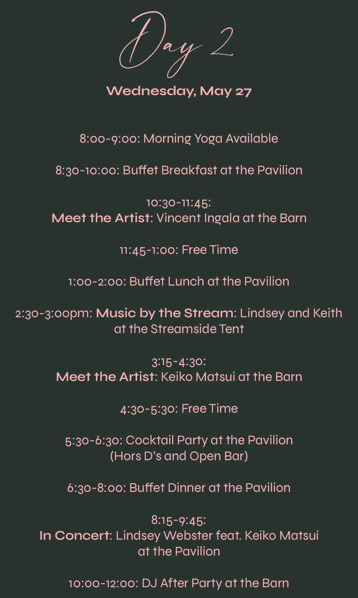 Schedule for Day 2 on Wednesday, May 27, listing events and times including morning yoga, buffet breakfast, artist meet-and-greets, music performance, cocktail party, buffet dinner, concert, and DJ after party.