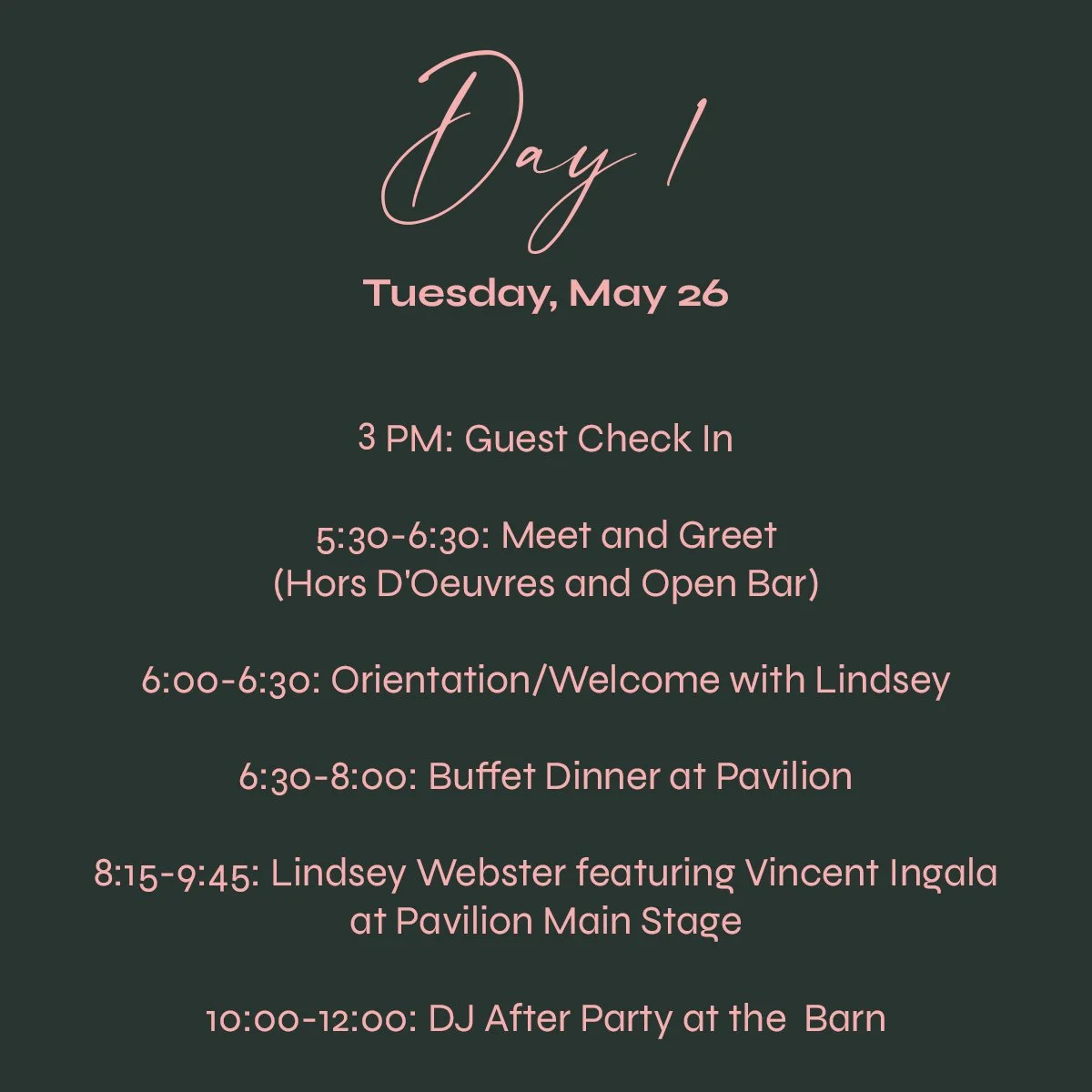 Schedule of events for Tuesday, May 26, including guest check-in, meet and greet, orientation, buffet dinner, a musical performance, and a DJ party.