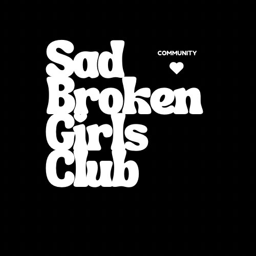 Sad Broken Girls Club