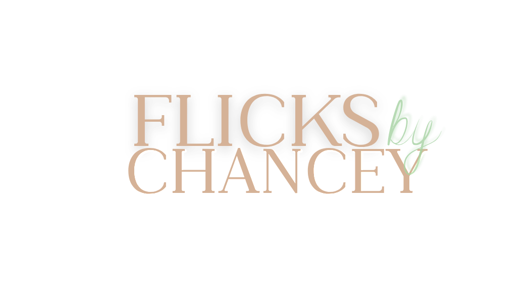 Flicks By Chancey