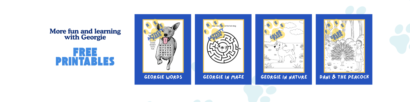 Digital graphic with titles promoting free printable activities, featuring images of dogs, a maze, a nature scene, and a peacock, with blue background and yellow 'FREE' labels.