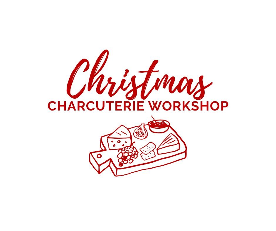 Christmas Charcuterie Workshop