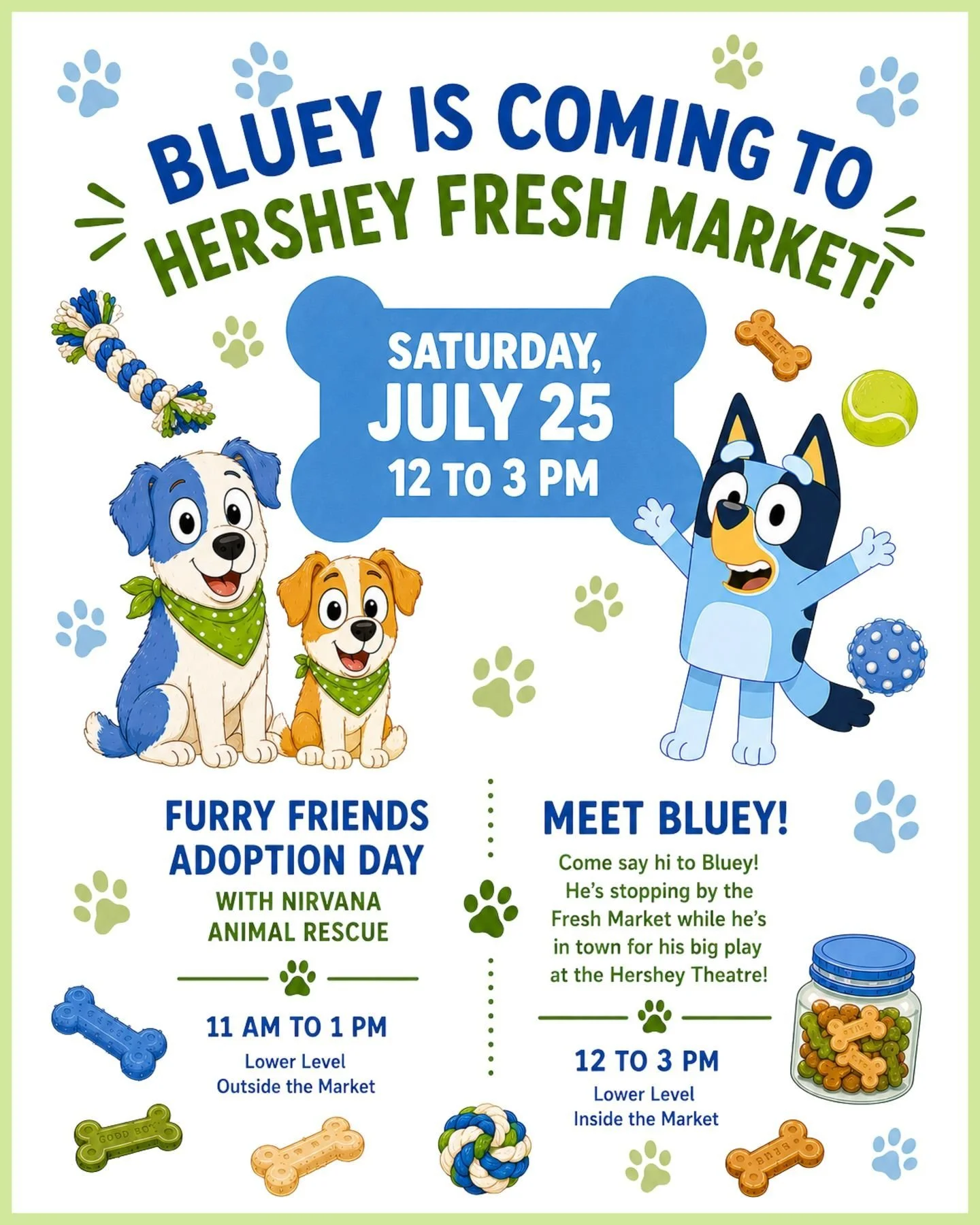 🐾💙 Bluey is coming to Hershey Fresh Market! 💙🐾

Mark your calendars for Saturday, July 25 because it's going to be a day full of smiles, family fun, and furry friends!

✨ Meet Bluey
🕛 12:00&ndash;3:00 PM
📍 Lower Level inside the Market

Bluey i