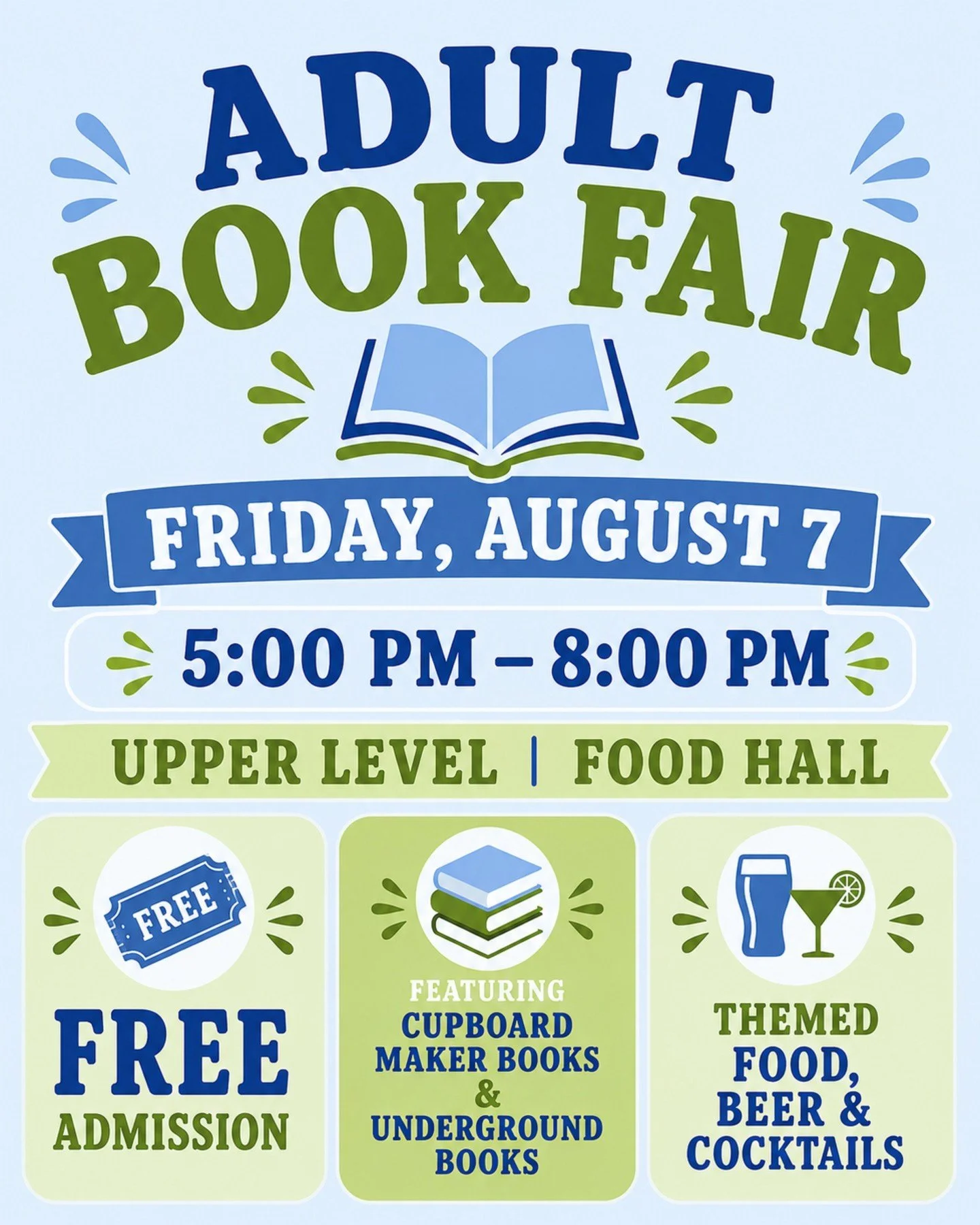 Calling all book lovers! 📚✨ We're bringing back the best day of elementary school &mdash; grown-up edition.

Join us Friday, August 7 from 5:00 to 8:00 PM on the upper level in the Food Hall for our first-ever Adult Book Fair, featuring two incredib
