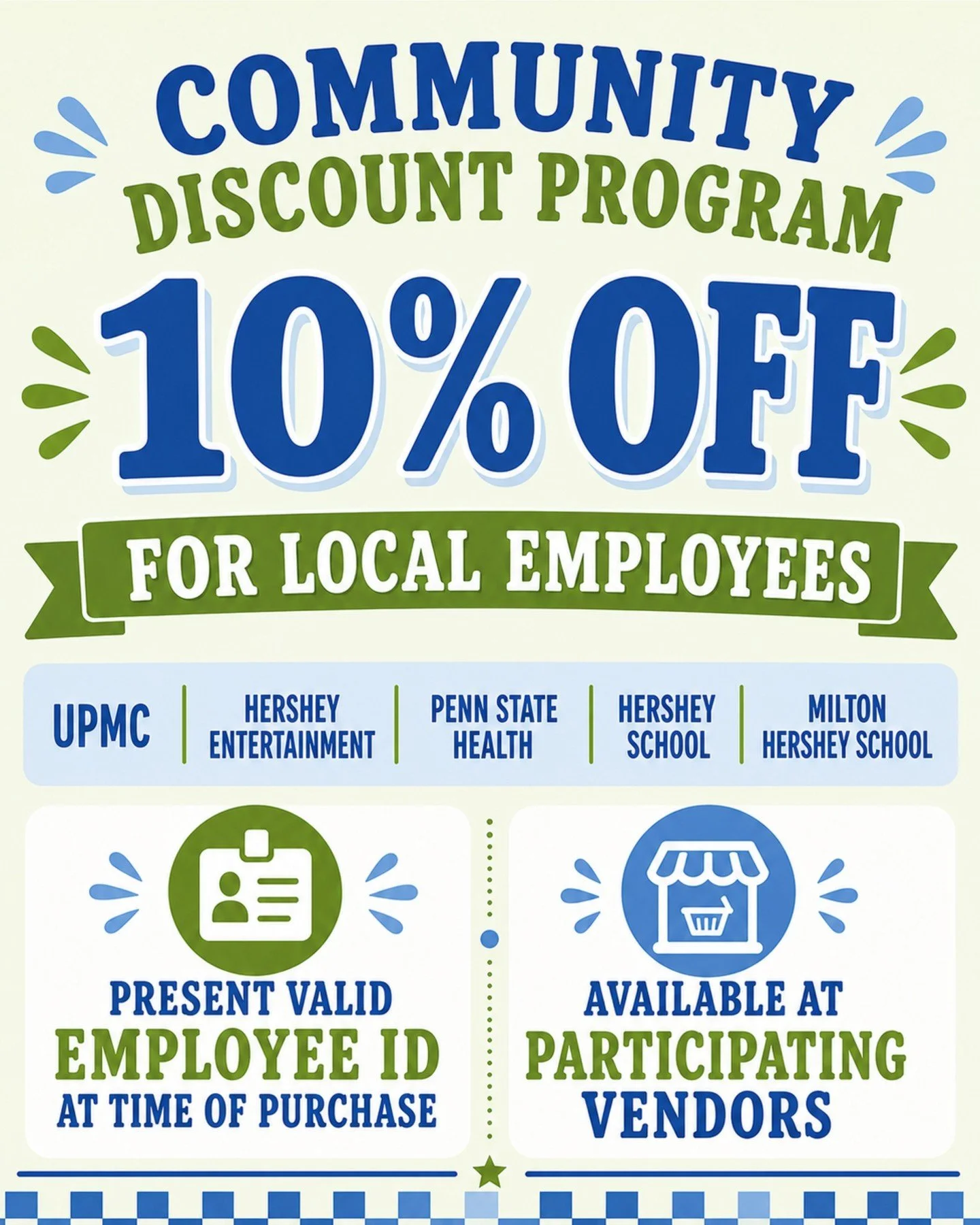 Did you know we offer a community discount? 💚  Starting in August, If you work for UPMC, Hershey Entertainment, Penn State Health, Hershey School, or Milton Hershey School, you're eligible for 10% off at participating vendors every time you visit!

