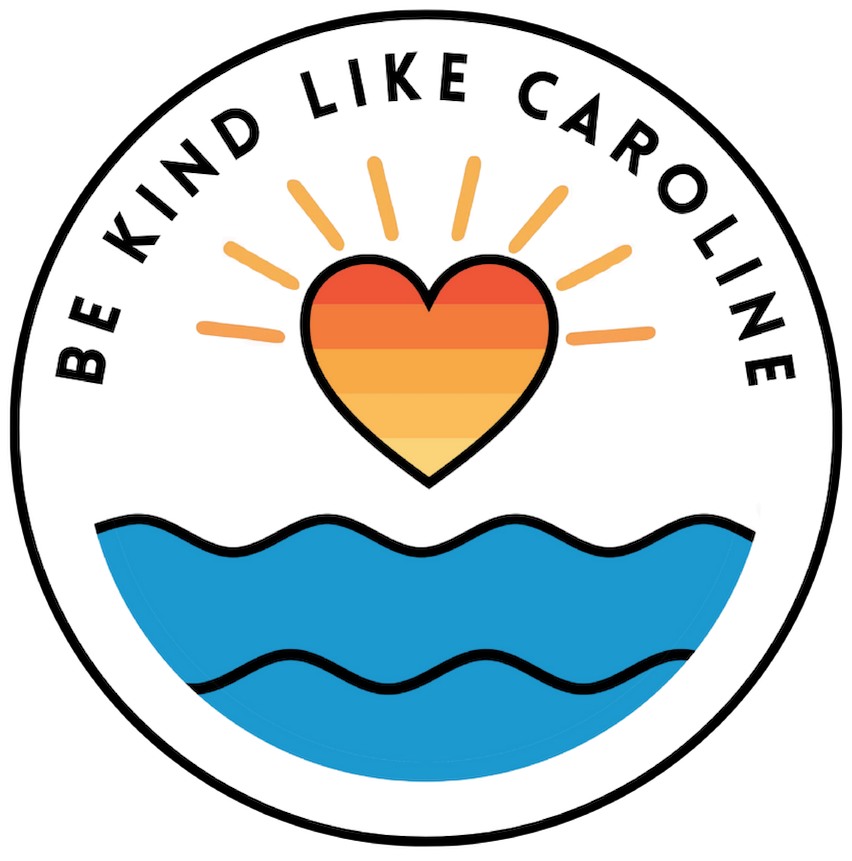 Be Kind Like Caroline 