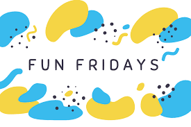 Fun Fellowship Fridays