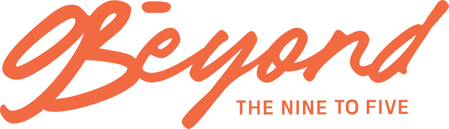Beyond The Nine To Five