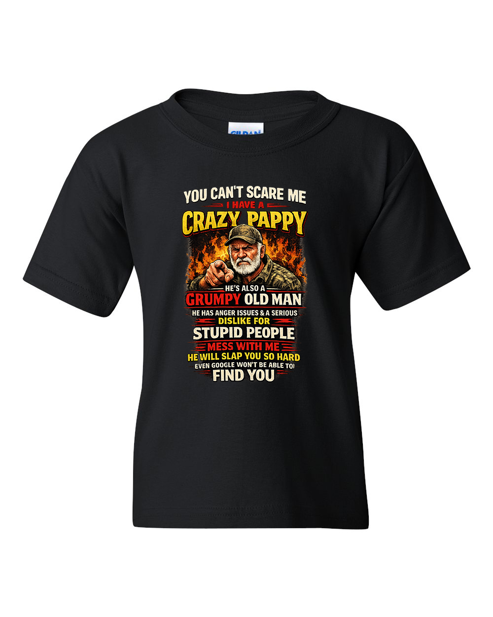 You Can’t Scare Me — I Have a Crazy Pappy