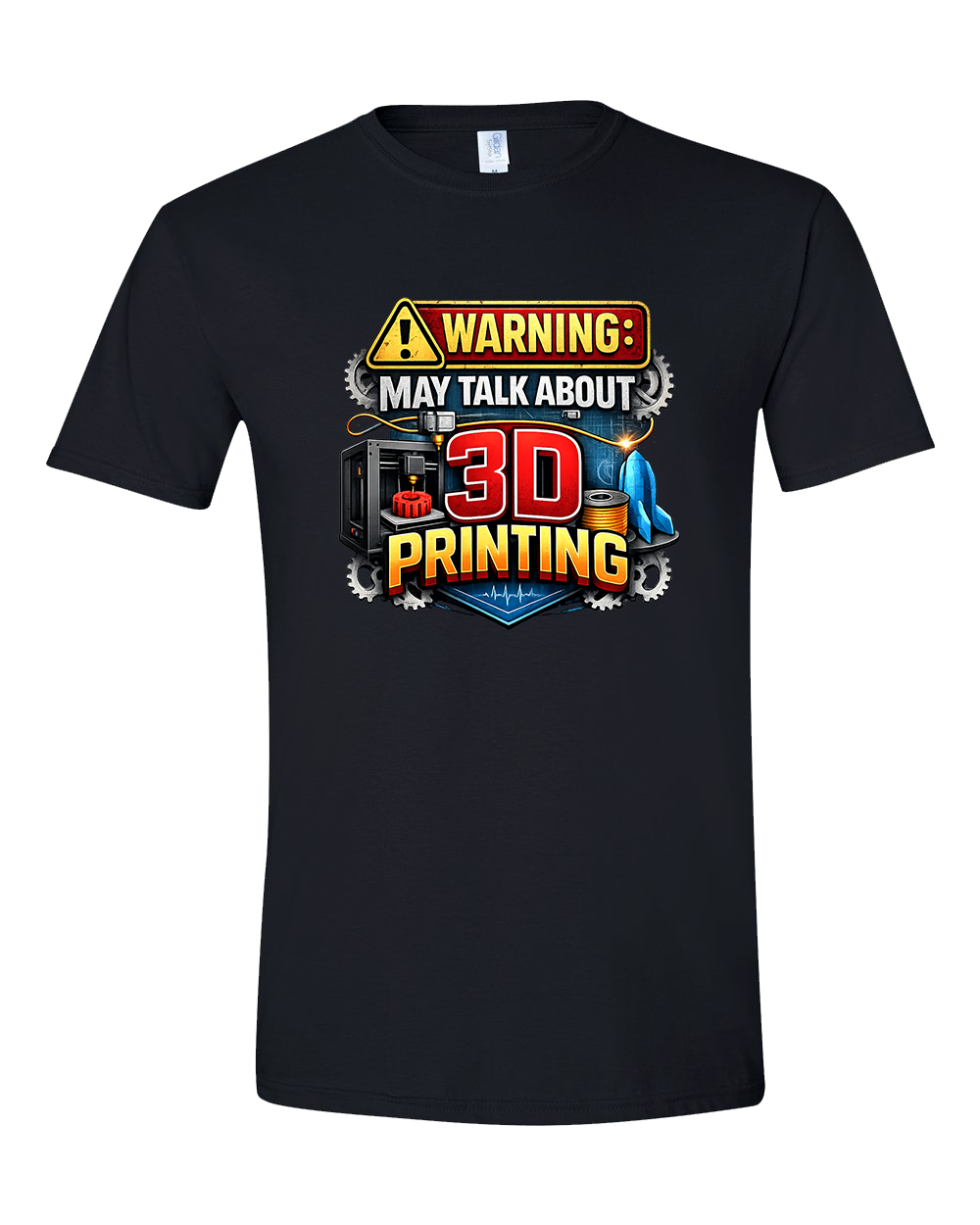Warning May Talk About 3D Printing Adult T-Shirt – Funny Maker