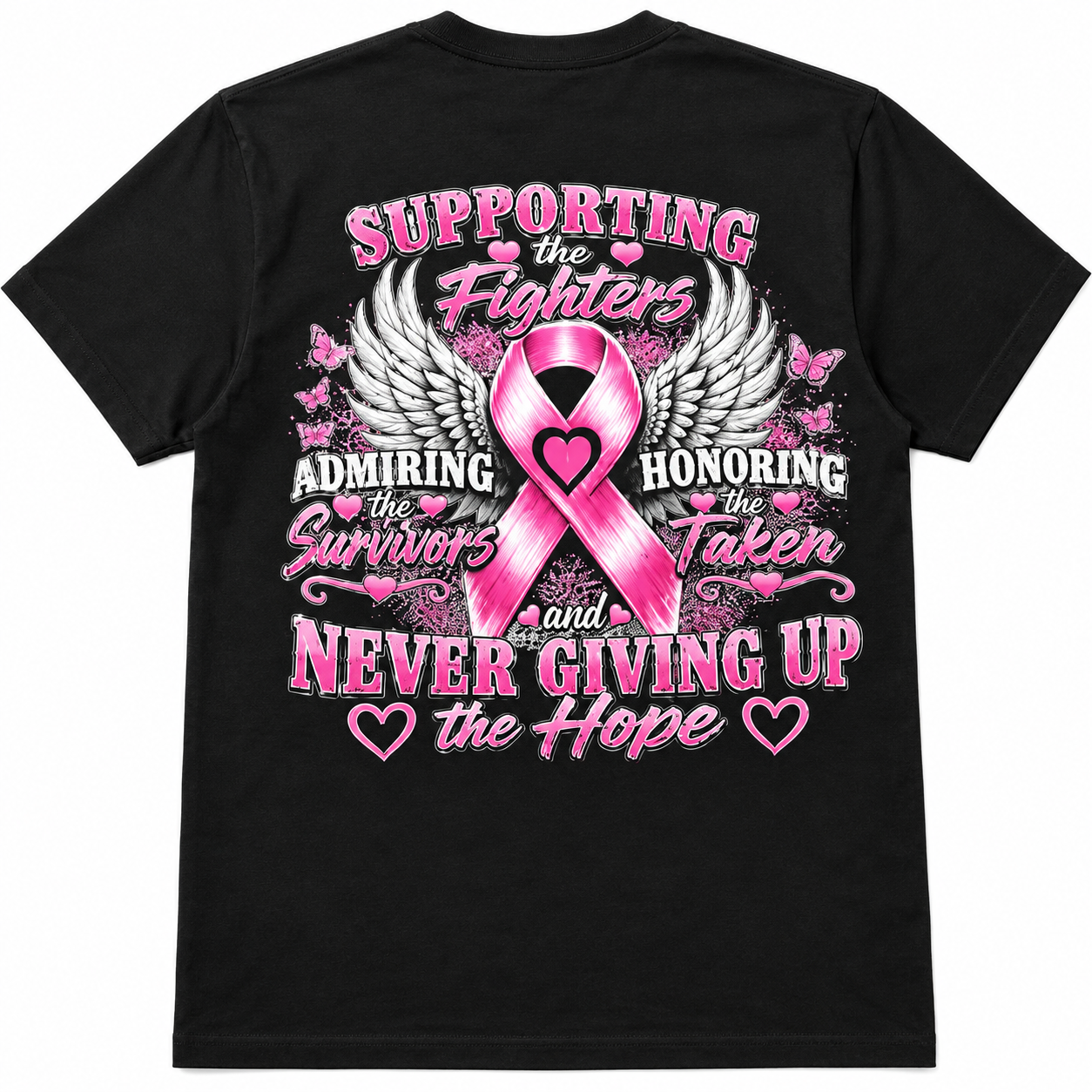 Supporting the Fighters – Breast Cancer Awareness Support T-Shirt