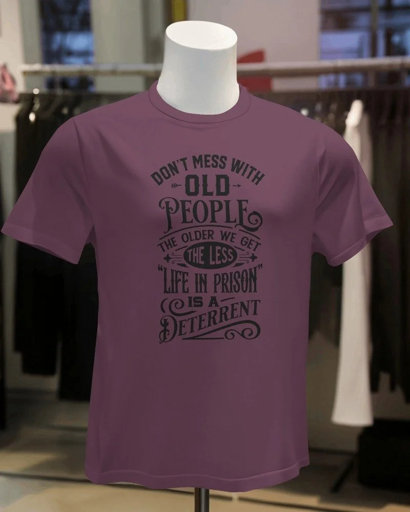 Don't mess with old people