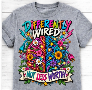 Differently Wired, Not Less Worthy Neurodiversity grey.png
