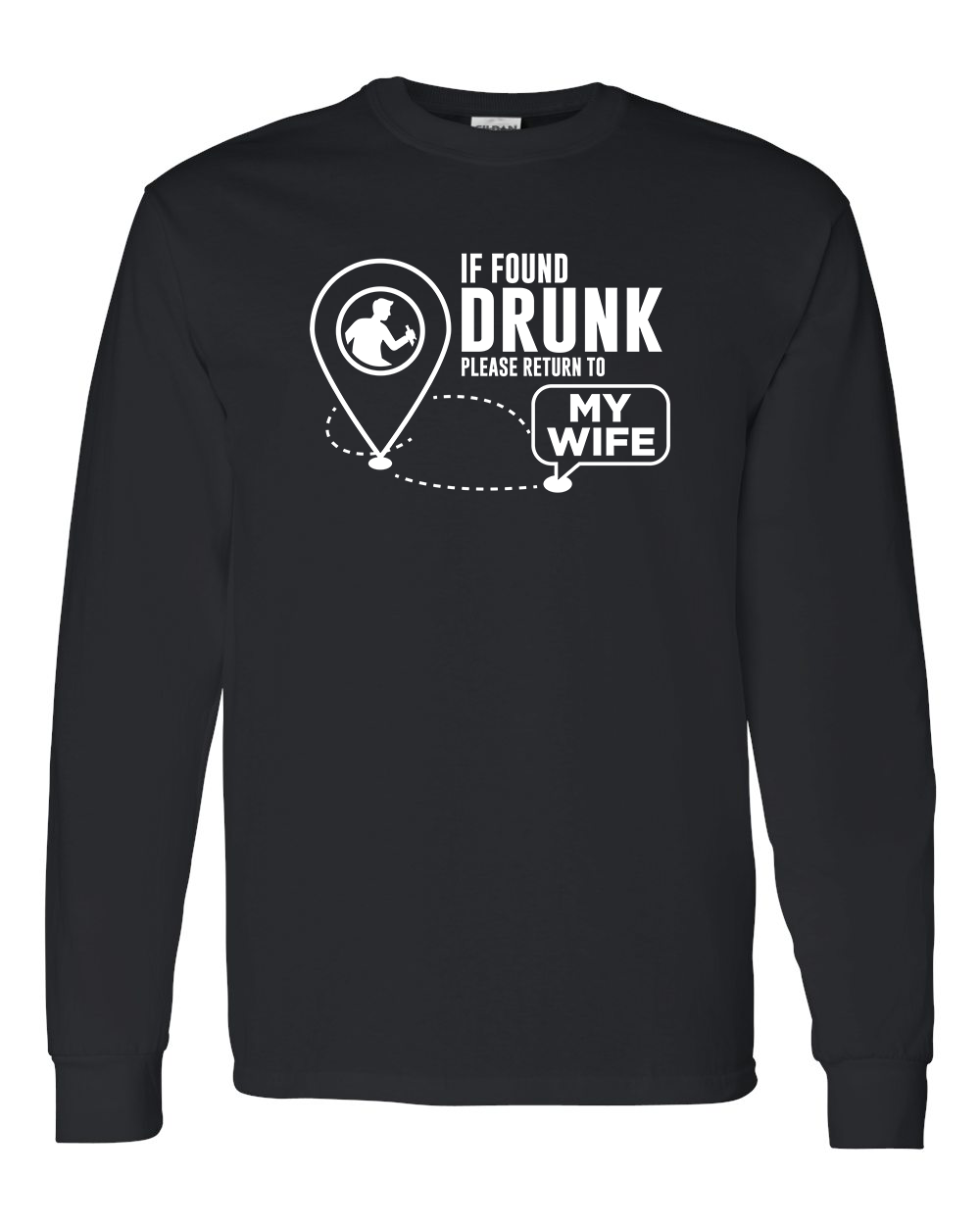 If Found Drunk, Return to My Wife