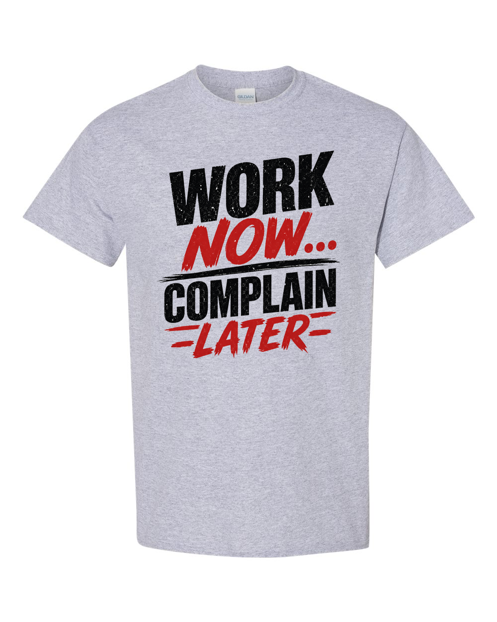 Work now complein later_.png