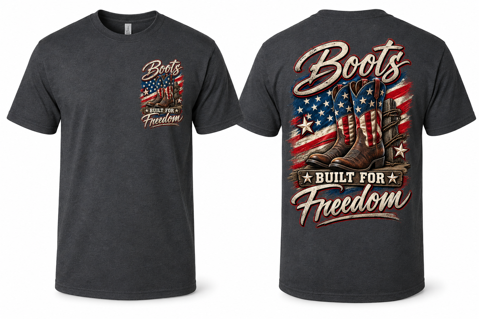 Boots Built for Freedom – Patriotic Cowboy Boots Graphic T-Shirt