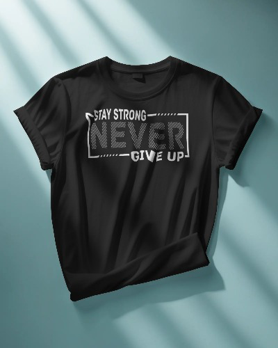 Stay Strong Never Give Up Motivational