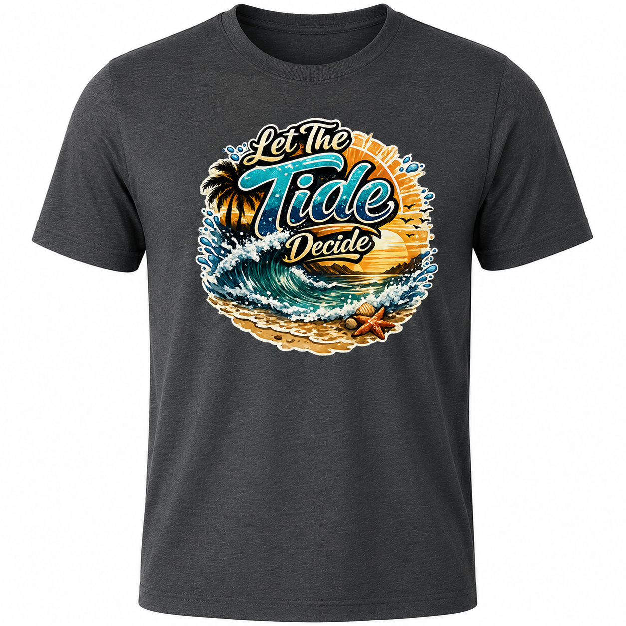 Let the Tide Decide – Coastal Beach Life Graphic T-Shirt