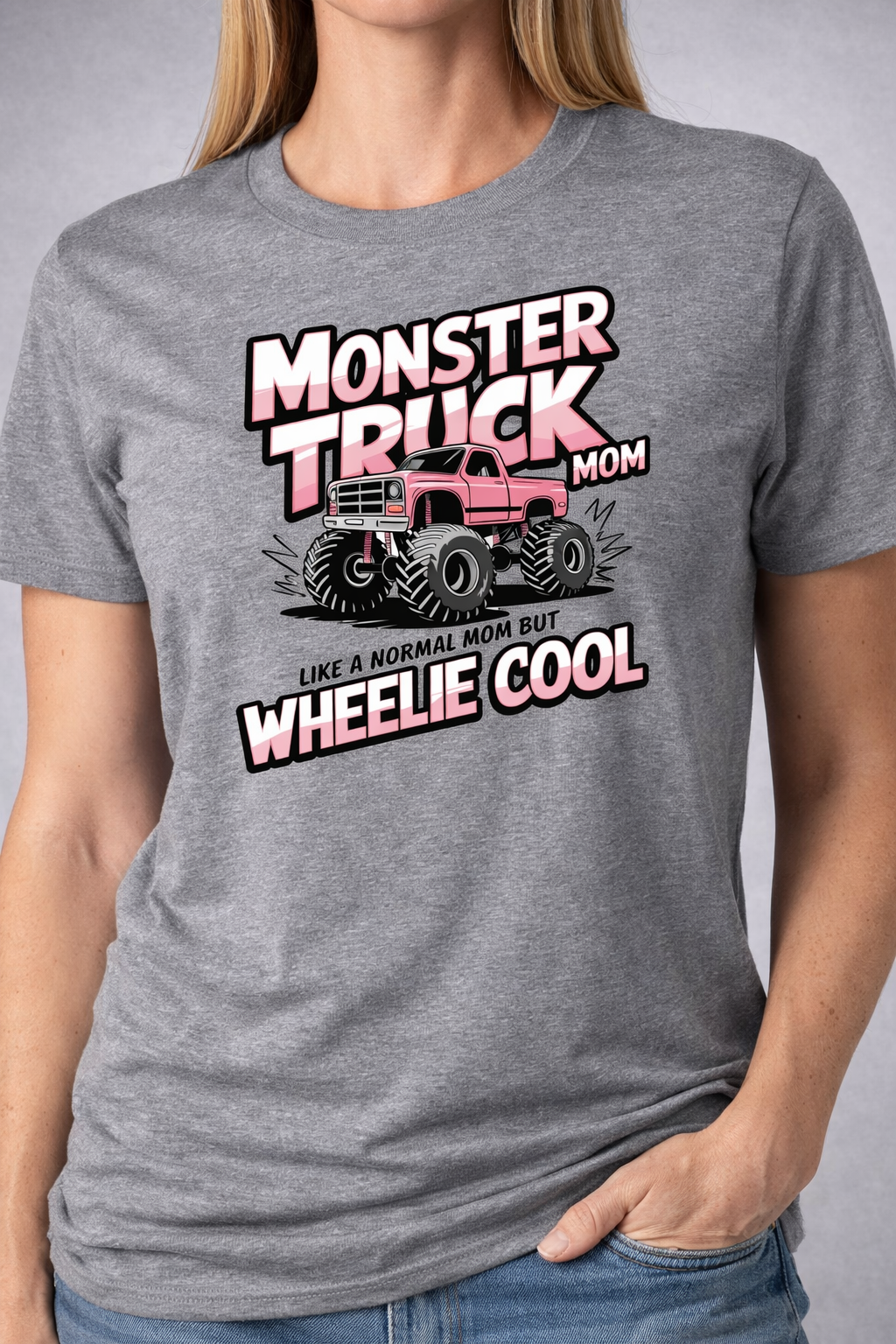 Monster Truck Mom – Wheelie Cool