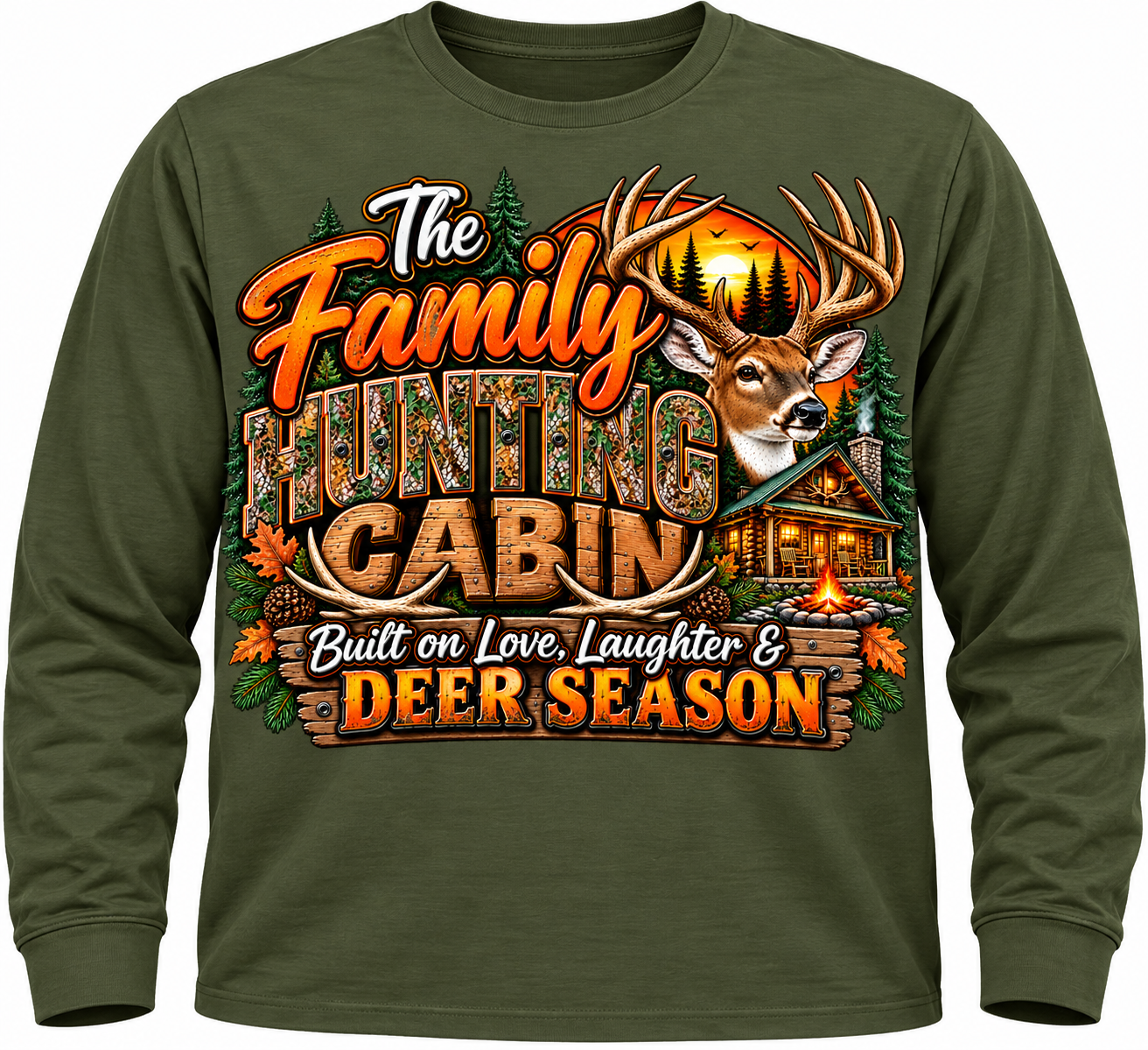 The Family Hunting Cabin – Deer Season Long Sleeve Shirt