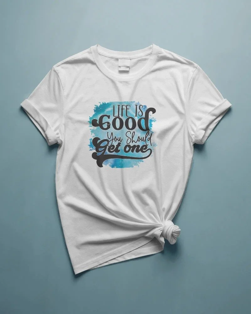 Life Is Good — You Should Get One