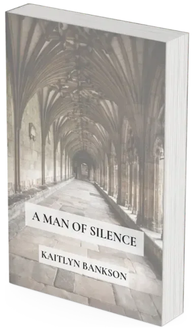 3D mockup of the paperback novel A Man of Silence by Kaitlyn Bankson, featuring a Gothic stone cloister corridor with vaulted arches receding into the distance on the book cover.