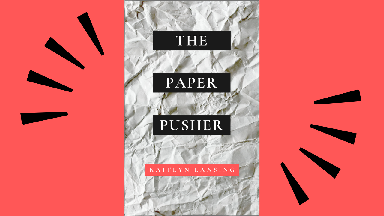 Why Did I Write The Paper Pusher?